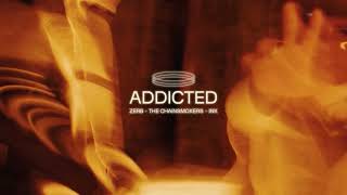 Zerb amp The Chainsmokers  Addicted feat INK Official Audio [upl. by Leandro]