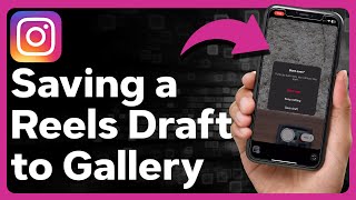 How To Save Instagram Draft Reel To Gallery [upl. by Okwu]