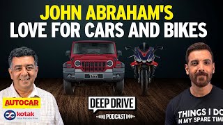 John Abraham talks cars bikes movie stunts and more  Deep Drive Podcast Ep 26  Autocar India [upl. by Stryker]