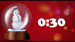 30 Second Timer Christmas Music Animated Snowman Snow Globe White Numbers on Red [upl. by Nylhsa]