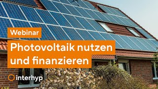 Photovoltaik nutzen und finanzieren  Webinar [upl. by Materi]