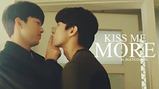 kiss me more  bl multifandom [upl. by Gregorio]