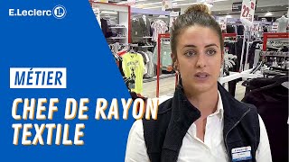 Charlotte  chef de rayon textile à ELeclerc SaintEulalie  Nos métiers 👨‍💼👷‍♀️  ELECLERC [upl. by Esirahc227]