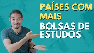 OS 3 MELHORES PAÍSES PARA CONSEGUIR ESTUDAR NO EXTERIOR COM BOLSA [upl. by Rothwell395]