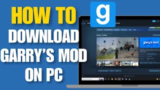 How To Get Garrys Mod On PC  Download Garrys Mod On PC [upl. by Abraham]