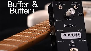 Empress Effects Buffer amp Buffer [upl. by Assilana560]