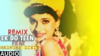 Tezaab 1988  Ek Do Teen  Full Audio Song REMIX  Dj Anjum  Madhuri Dixit [upl. by Adnuhser]