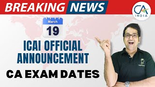 CA Exams New Date Sheet Released  ICAI Official Announcement  100 Confirmed News [upl. by Klehm]