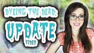 Dyeing The Dead  EP 14 UPDATE and Upcoming Projects [upl. by Llerrehc634]