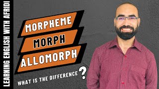 morphemes morphs and allomorphs easy explanation [upl. by Jonna]