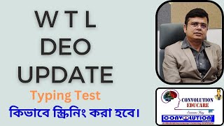 WTL DEO Latest  BSK Recruitment latest today DEO Recruitment BSK। Convolution Edu PK Das [upl. by Puett]