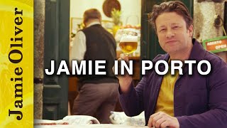 Jamie in Porto  Jamie Oliver [upl. by Pier]