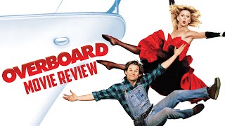 Overboard  1987  Movie Review  Severin  Bluray  Kurt Russell  Goldie Hawn [upl. by Ecal]