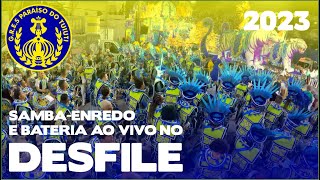 Paraíso do Tuiuti 2023  Desfile oficial  Samba ao vivo  DESFILES23 [upl. by Sandie]