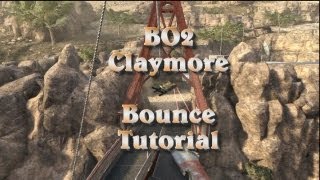 BO2 zzirGrizz Claymore Bounce Tutorial [upl. by Aztilem]