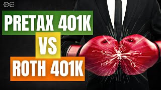 Pretax 401k vs Roth 401k  Which is Right for You [upl. by Otreblide]