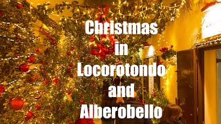 Christmas in Locorotondo and Alberobello [upl. by Neitsirk]