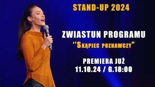 Olka Szczęśniak I ZWIASTUN I Standup 2024 [upl. by Gram]