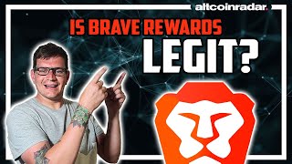 Is Brave Rewards Legit An Honest Opinion From A Real User [upl. by Alroy468]