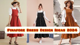 Latest Trendy Pinafore Dress Design Ideas 2024 Pinafore Dresses Collection [upl. by Spark911]