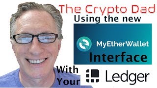 Using the New MyEtherWallet Interface with the Ledger Nano S [upl. by Ecirtaeb]