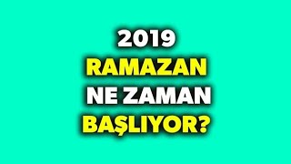 2019 Ramazan Ayı Ne Zaman Başlıyor Ramazan Bayramı tatili kaç gün olacak [upl. by Hobart]