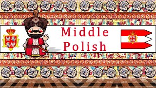 MIDDLE POLISH LANGUAGE [upl. by Azelea314]