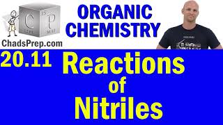 2011 Synthesis and Reactions of Nitriles  Organic Chemistry [upl. by Asiralc]