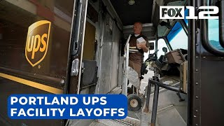 UPS to lay off more than 300 workers at Portland sorting facility [upl. by Chladek]