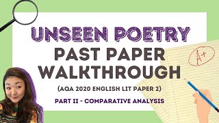 How to compare unseen poetry AQA GCSE 2020 lit past paper walkthrough [upl. by Bunnie]