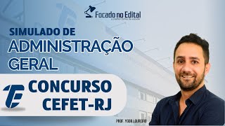 Questões de Administração Geral  Concurso CEFETRJ  Prof Ygor [upl. by Otto]