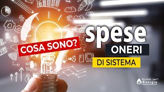 Oneri di Sistema Bolletta Luce e Gas  Cosa Sono [upl. by Assillem]