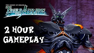 The Legend Of Heroes Trails to Azure  First 2 Hours Of Gameplay PC [upl. by Einhapets]