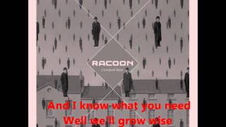 Racoon  Little Down On The Upside with lyrics [upl. by Pokorny919]