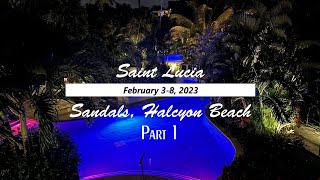 St Lucia  Sandals Halcyon Beach  February 2023  Part 1 [upl. by Ciardap]