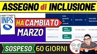 ASSEGNO DI INCLUSIONE ➡ CAMBIA TUTTO SITO INPS 3 NUOVE DATE MARZO DOMANDE SOSPESE SBLOCCO 60 giorni [upl. by Carrel]