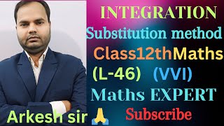 👌integration by substitution method class 12 class 12 integration L46 RSAGGARWALMATHS [upl. by Warram]