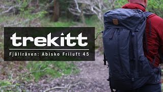 Inside Look Fjällräven Abisko Friluft 45 [upl. by Eimmas688]