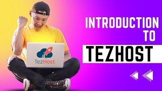 Introduction to TezHost [upl. by Cawley]