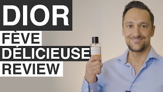 Dior Fève Délicieuse Review A SWEET Gourmand Perfume for Men And Women [upl. by Dorine]