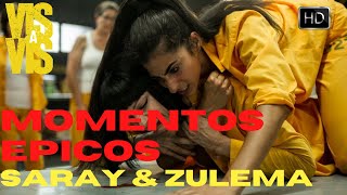 Vis A Vis  Epicas escenas de Zulema amp Saray  4º temporada [upl. by Ardnaxila]