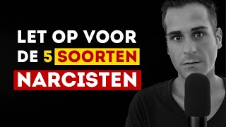 Let op voor deze 5 typen narcisten narcisme fabiovinago narcissist [upl. by Sitnik169]