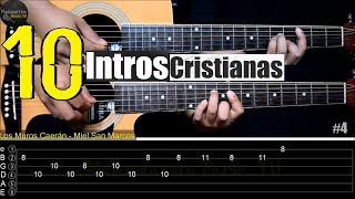 10 INTROS CRISTIANAS en GUITARRA ACÚSTICA  CON TABLATURAS [upl. by Aihsetel243]