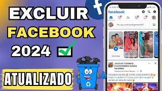 Como EXCLUIR CONTA do FACEBOOK Atualizado RÁPIDO E FÁCIL 2024 [upl. by Greenstein]