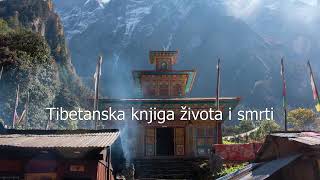 Tibetanska knjiga života i smrti [upl. by Eilrac]