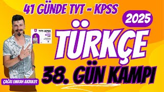 41 GÃœNDE KPSS  TYT TÃœRKÃ‡E 38 GÃœN KAMPI FÄ°Ä°L EYLEM  EK EYLEM dilbilgisi kpss tyt [upl. by Horatia850]