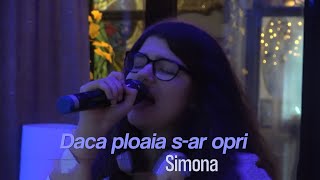 Daca ploaia sar opri  Cargo live cover by Simona Vrabie [upl. by Mullen]