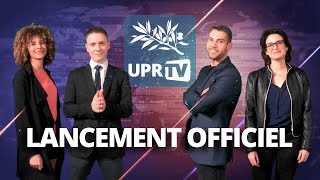 UPR TV  Clip de lancement officiel [upl. by Sonstrom]