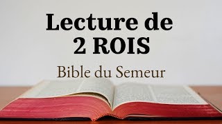 2 ROIS Bible du Semeur [upl. by Trinatte787]