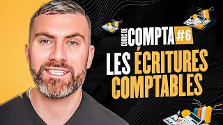 Les Écritures Comptables I Initiation Comptabilité 66 [upl. by Enytsirhc]